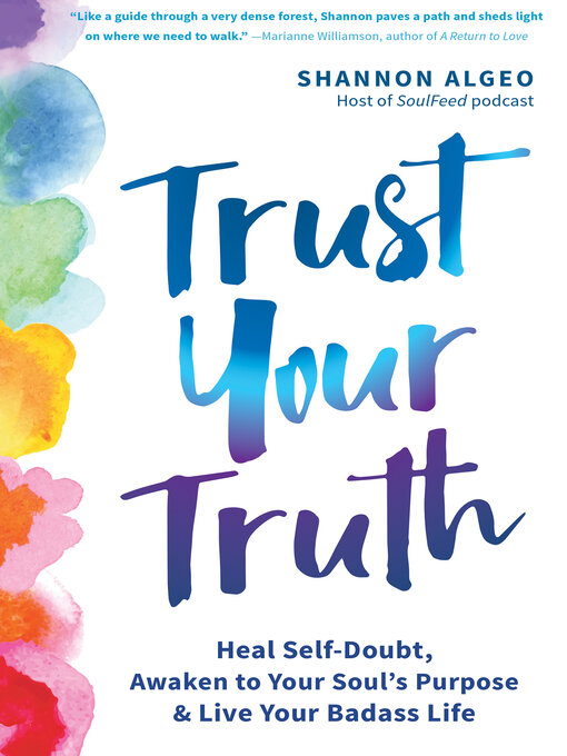 Title details for Trust Your Truth by Shannon Algeo - Available